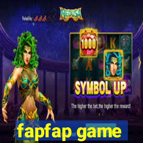 fapfap game