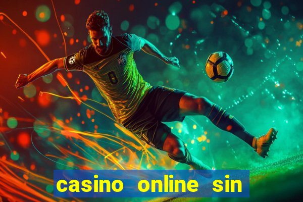 casino online sin deposito bono