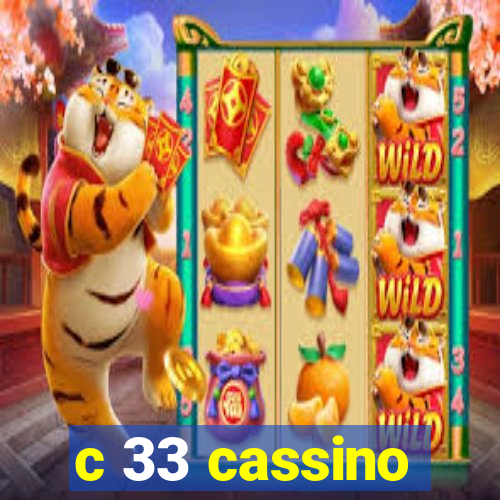 c 33 cassino