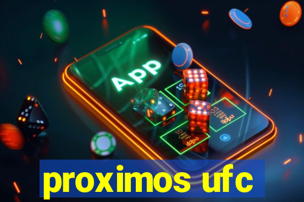 proximos ufc