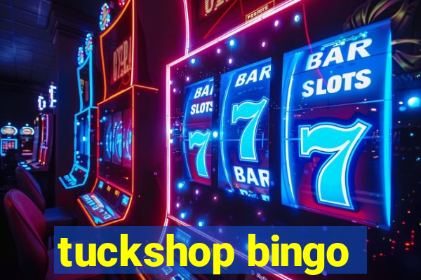 tuckshop bingo