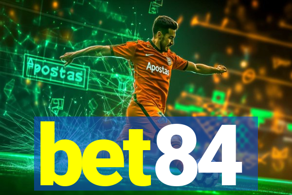 bet84