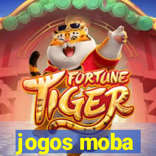 jogos moba