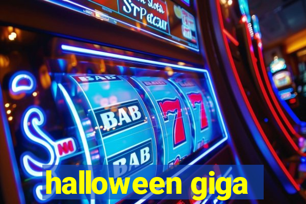 halloween giga