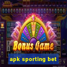 apk sporting bet