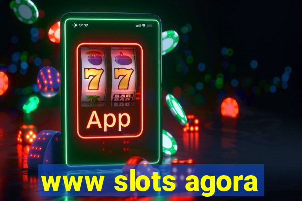 www slots agora