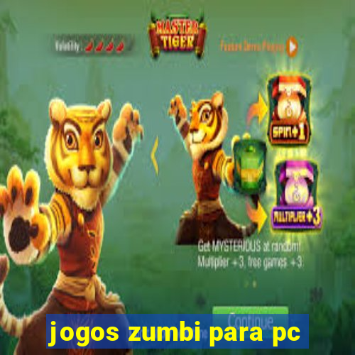 jogos zumbi para pc