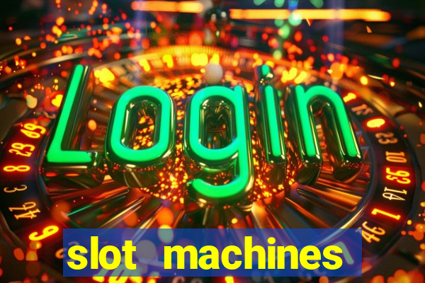 slot machines online for money