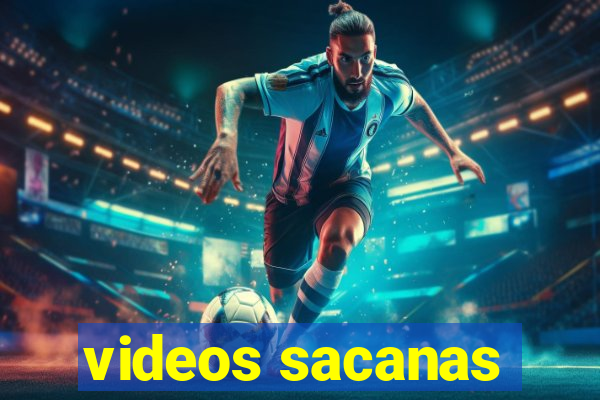 videos sacanas