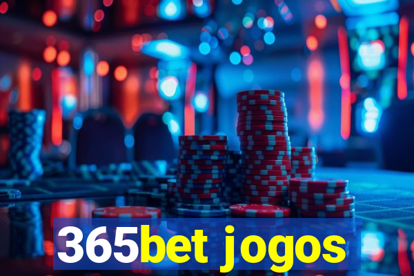 365bet jogos