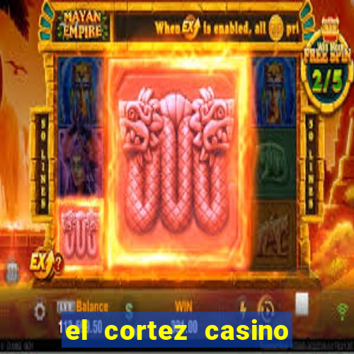 el cortez casino in las vegas