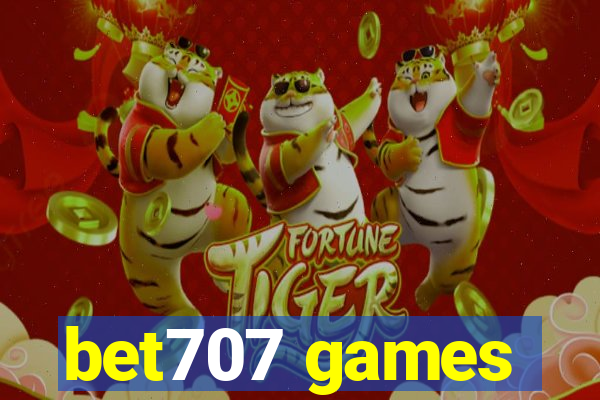 bet707 games