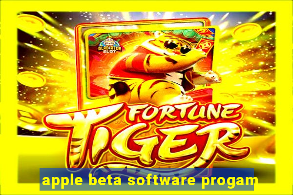 apple beta software progam