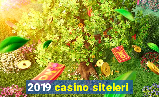 2019 casino siteleri