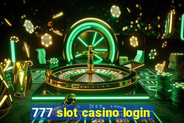 777 slot casino login