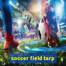 soccer field tarp