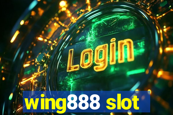 wing888 slot