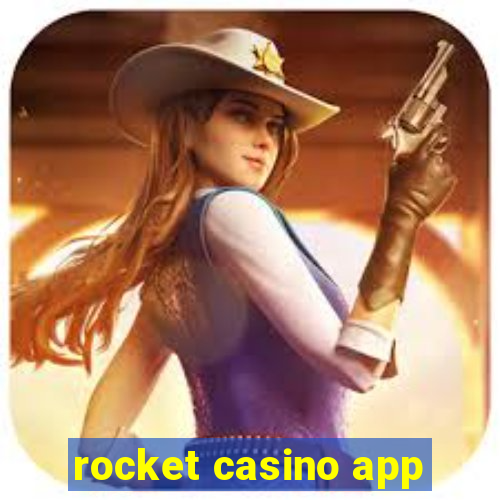 rocket casino app