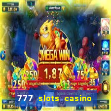 777 slots casino – new online slot machine games