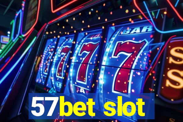 57bet slot