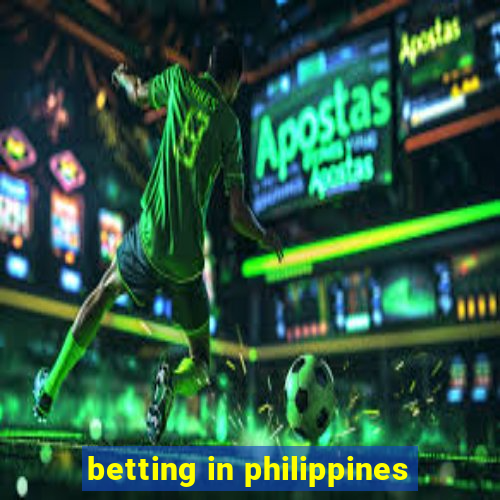 betting in philippines