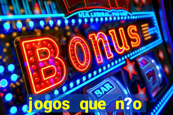 jogos que n?o precisa pagar para ganhar dinheiro