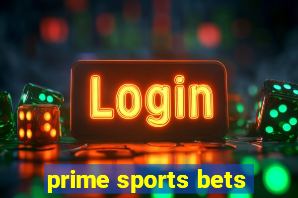 prime sports bets