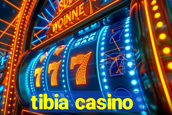 tibia casino