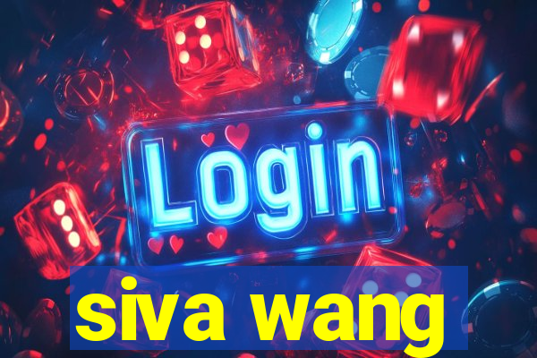 siva wang