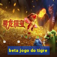 beta jogo do tigre