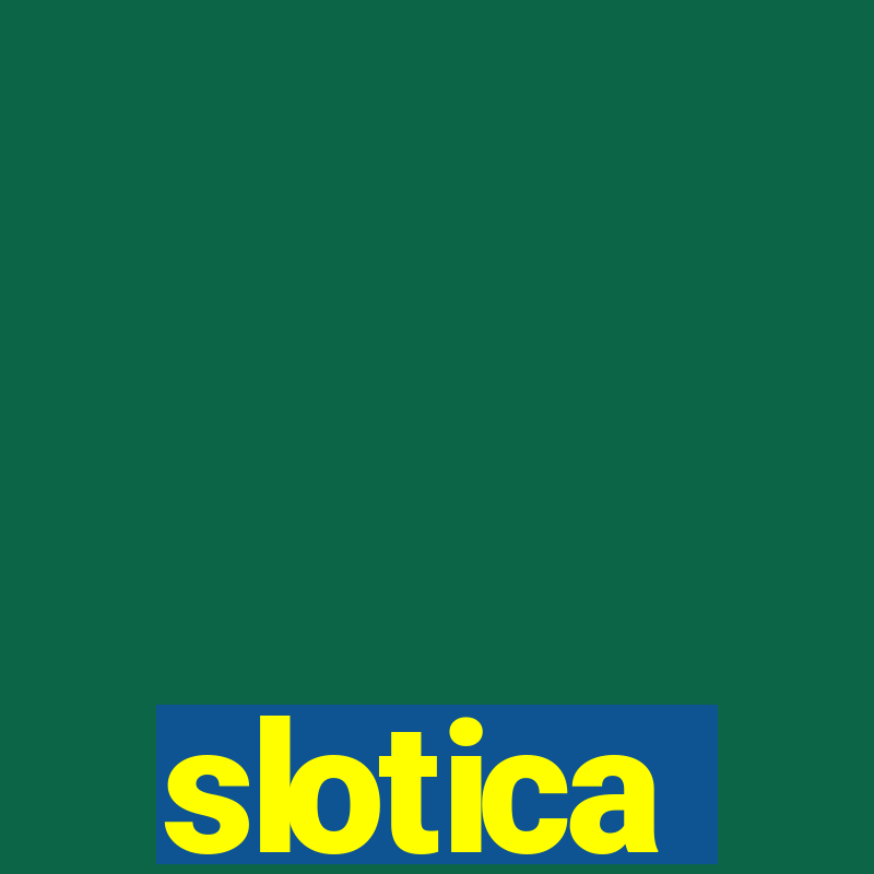 slotica