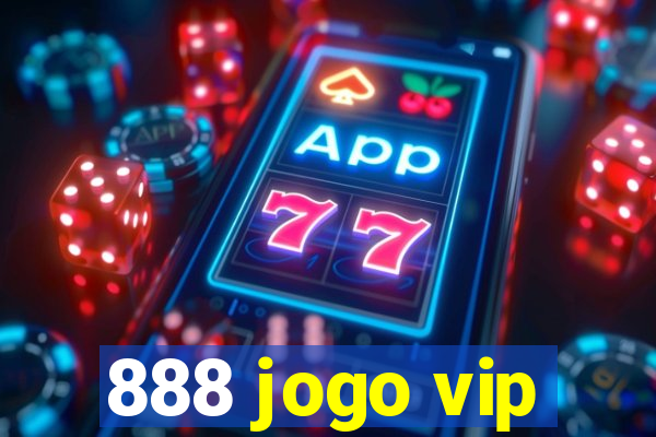 888 jogo vip