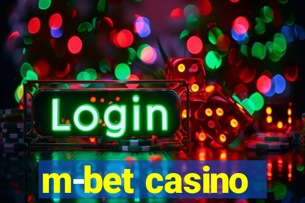 m-bet casino