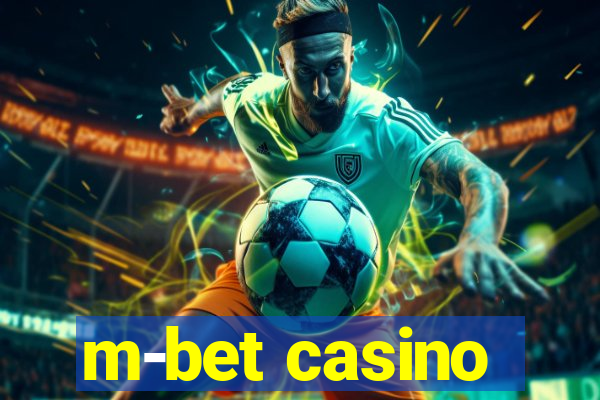 m-bet casino