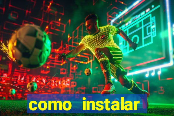 como instalar brazuca play