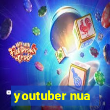 youtuber nua