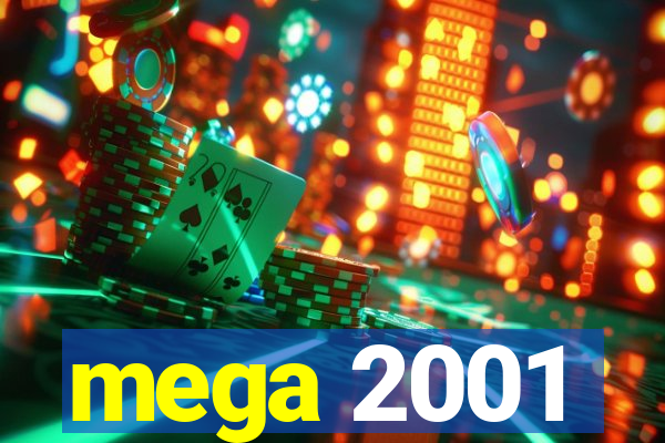 mega 2001