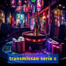 transmissao serie c