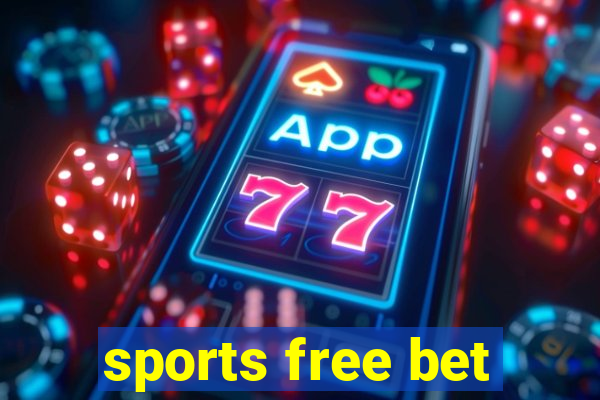 sports free bet