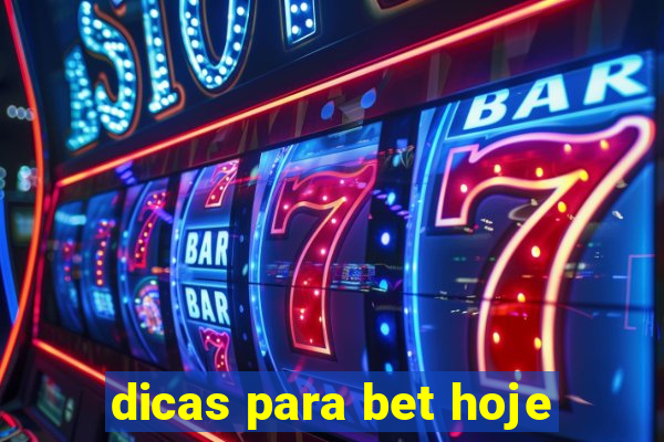 dicas para bet hoje