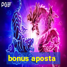 bonus aposta