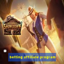 betting affiliate program