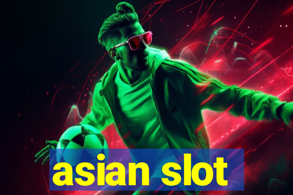 asian slot