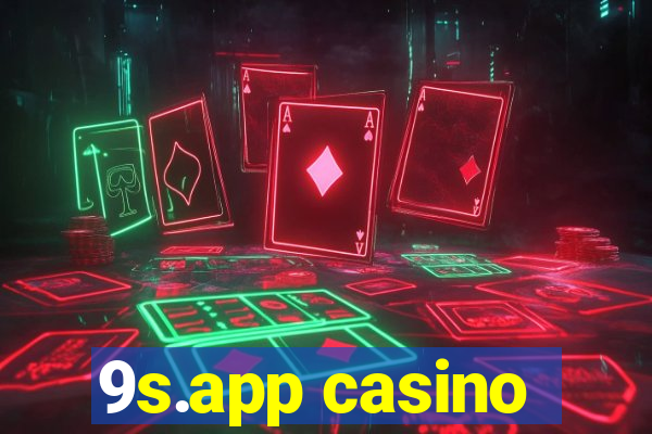 9s.app casino