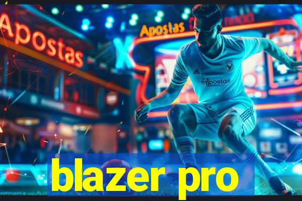 blazer pro