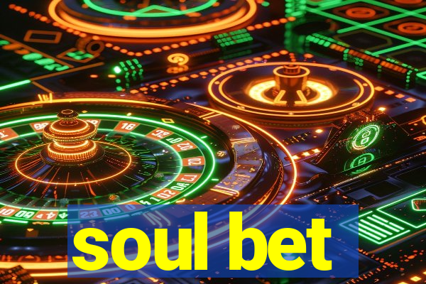 soul bet