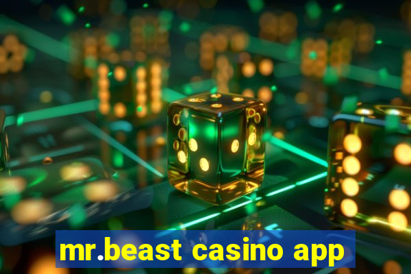 mr.beast casino app