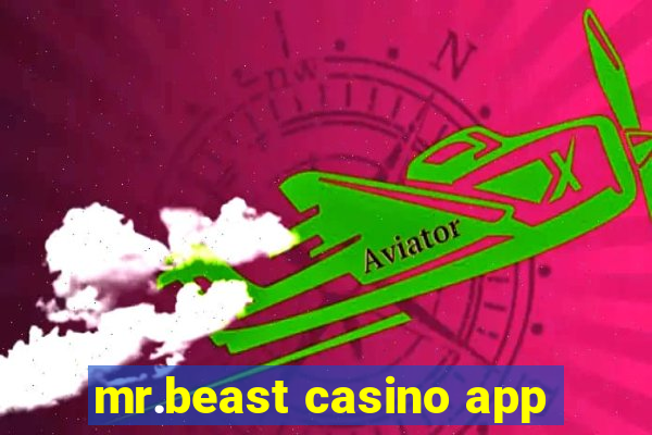 mr.beast casino app