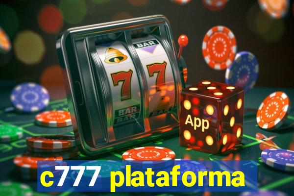 c777 plataforma