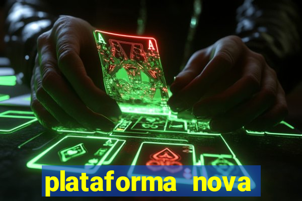 plataforma nova lan莽ada hoje bet